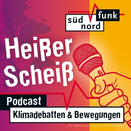 Heisser Scheiss - ein Podcast